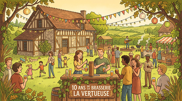 10 ans de la Brasserie La Vertueuse